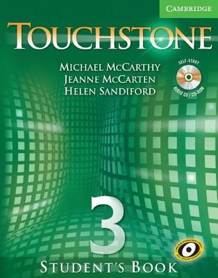 Touchstone Level 3 Student's Book with Audio CD/CD-ROM - Michael McCarthy,Jeanne McCarten,Helen Sandiford - cover