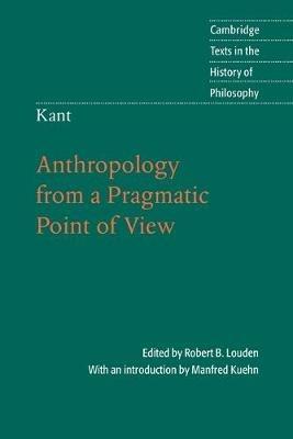 Kant: Anthropology from a Pragmatic Point of View - cover