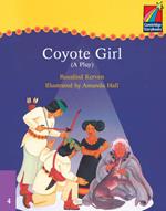 Cambridge Plays: Coyote Girl ELT Edition