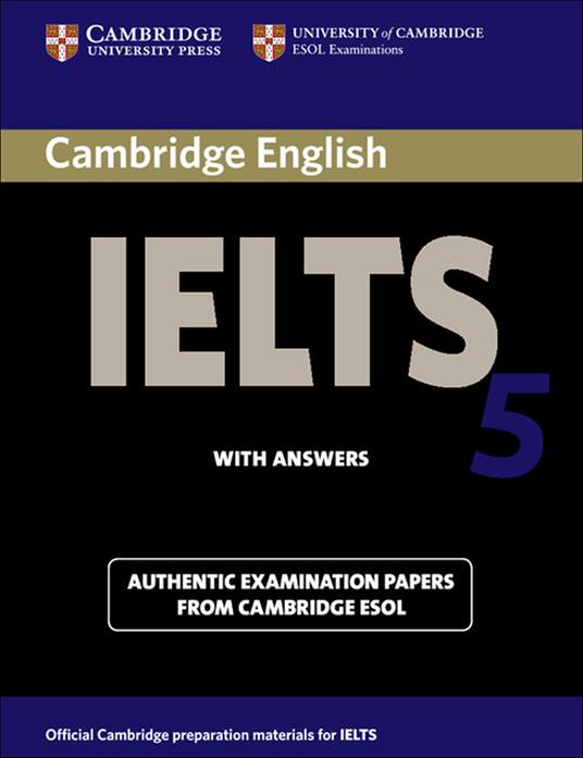  Cambridge English IELTS. IELTS 5 Student's Book with answers