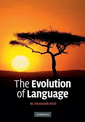 The Evolution of Language - W. Tecumseh Fitch - cover