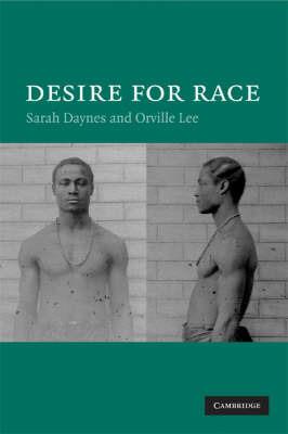 Desire for Race - Sarah Daynes,Orville Lee - cover