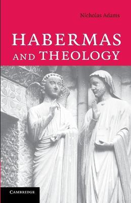 Habermas and Theology - Nicholas Adams - cover