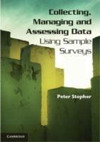 Collecting, Managing, and Assessing Data Using Sample Surveys - Peter Stopher - cover