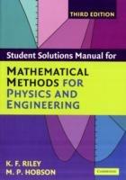 Mathematical Methods for Physics and Engineering Third Edition Paperback Set - Ken F. Riley,Mike P. Hobson,Stephen J. Bence - cover