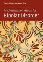 Psychoeducation Manual for Bipolar Disorder - Francesc Colom,Eduard Vieta - cover