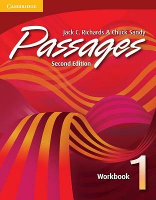 Passages Workbook 1: An upper-level multi-skills course - Jack C. Richards,Chuck Sandy - cover