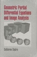 Geometric Partial Differential Equations and Image Analysis - Guillermo Sapiro - cover