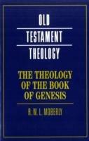 The Theology of the Book of Genesis - R. W. L. Moberly - cover