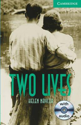 Two Lives Level 3 Book with Audio CDs (2) Pack - Helen Naylor - cover