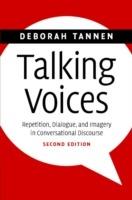 Talking Voices: Repetition, Dialogue, and Imagery in Conversational Discourse - Deborah Tannen - cover
