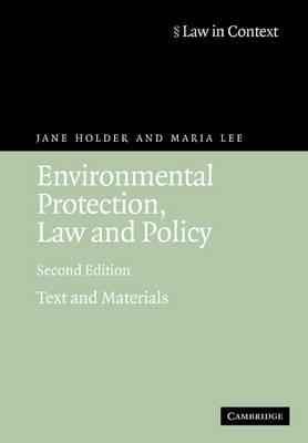 Environmental Protection, Law and Policy: Text and Materials - Jane Holder,Maria Lee - cover