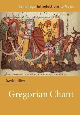 Gregorian Chant - David Hiley - cover