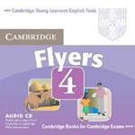 Cambridge Young Learners English Tests Flyers 4 Audio CD: Examination Papers from the University of Cambridge ESOL Examinations