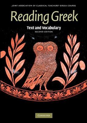 Reading Greek: Text and Vocabulary - Joint Association of Classical Teachers - cover