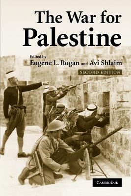 The War for Palestine: Rewriting the History of 1948 - cover
