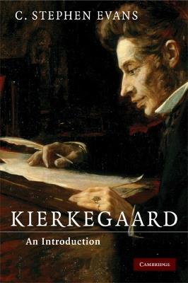 Kierkegaard: An Introduction - C. Stephen Evans - cover