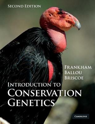 Introduction to Conservation Genetics - Richard Frankham,Jonathan D. Ballou,David A. Briscoe - cover