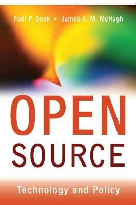 Open Source: Technology and Policy - Fadi P. Deek,James A. M. McHugh - cover
