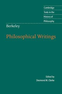 Berkeley: Philosophical Writings - Desmond M. Clarke - cover