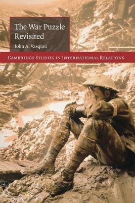 The War Puzzle Revisited - John A. Vasquez - cover