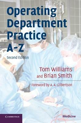 Operating Department Practice A-Z - Tom Williams,Brian Smith - cover