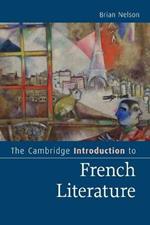 The Cambridge Introduction to French Literature