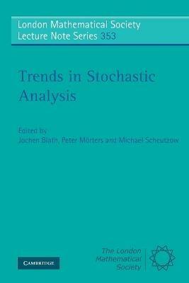 Trends in Stochastic Analysis - cover