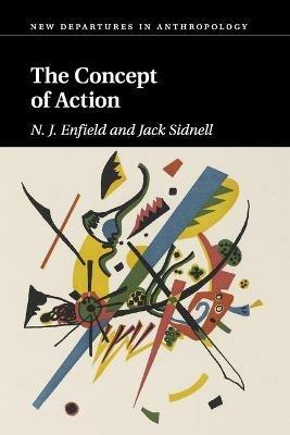 The Concept of Action - N. J. Enfield,Jack Sidnell - cover