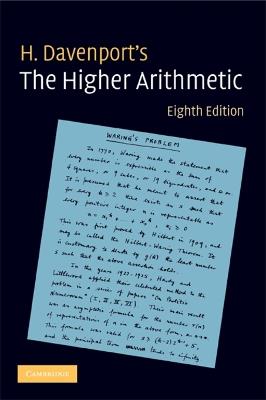 The Higher Arithmetic: An Introduction to the Theory of Numbers - H. Davenport - cover