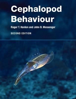 Cephalopod Behaviour - Roger T. Hanlon,John B. Messenger - cover