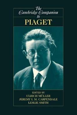 The Cambridge Companion to Piaget - cover