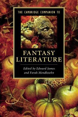 The Cambridge Companion to Fantasy Literature - cover