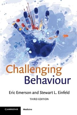 Challenging Behaviour - Eric Emerson,Stewart L. Einfeld - cover