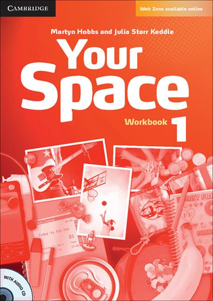 Your Space Level 1 Workbook with Audio CD - Martyn Hobbs,Julia Starr Keddle - cover