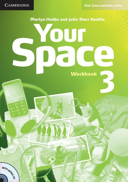 Your Space Level 3 Workbook with Audio CD - Martyn Hobbs,Julia Starr Keddle - cover