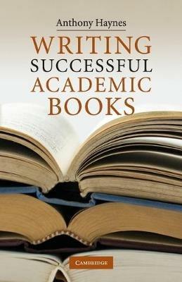 Writing Successful Academic Books - Anthony Haynes - cover