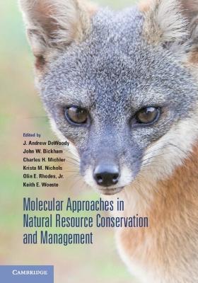 Molecular Approaches in Natural Resource Conservation and Management - cover