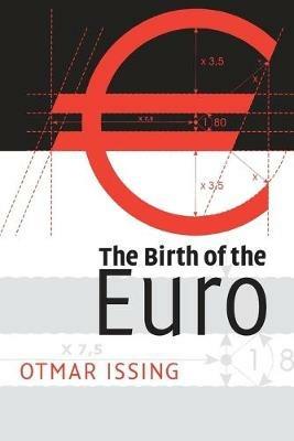 The Birth of the Euro - Otmar Issing - cover