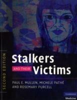 Stalkers and their Victims - Paul E. Mullen,Michele Pathe,Rosemary Purcell - cover