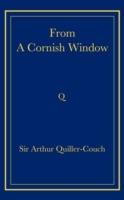 From a Cornish Window - Arthur Quiller-Couch - cover