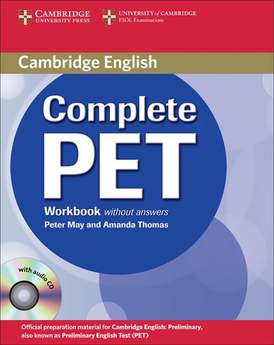 Complete PET Workbook without answers with Audio CD - Peter May,Amanda Thomas - cover