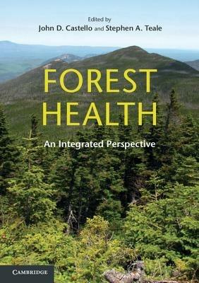 Forest Health: An Integrated Perspective - cover