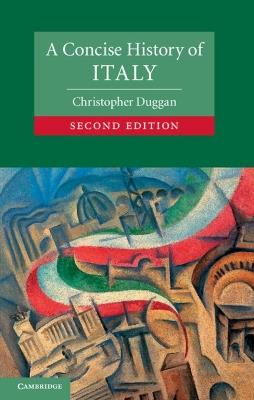 A Concise History of Italy - Christopher Duggan - cover