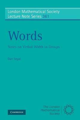 Words: Notes on Verbal Width in Groups - Dan Segal - cover