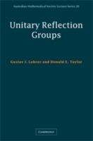 Unitary Reflection Groups - Gustav I. Lehrer,Donald E. Taylor - cover