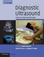 Diagnostic Ultrasound: Physics and Equipment - cover