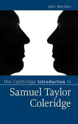 The Cambridge Introduction to Samuel Taylor Coleridge - John Worthen - cover