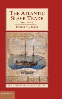 The Atlantic Slave Trade - Herbert S. Klein - cover