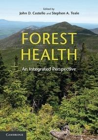 Forest Health: An Integrated Perspective - cover